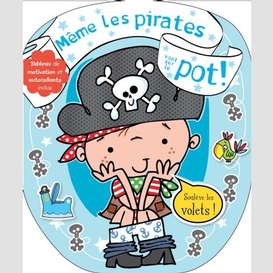 Meme les pirates vont sur le pots