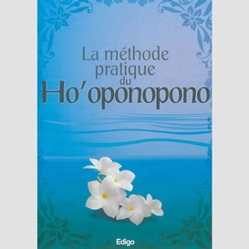 Methode pratique du ho'oponopono