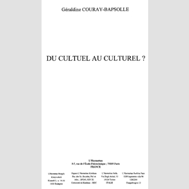 Du cultuel au culturel ?