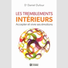 Les tremblements intérieurs