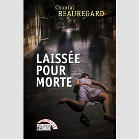 Laissée pour morte