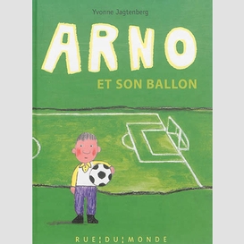 Arno et son ballon