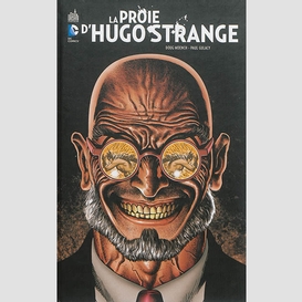 Proie d'hugo strange la