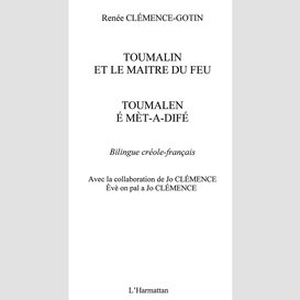 Toumalin et le maître du feu