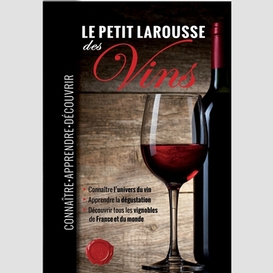 Petit larousse des vins