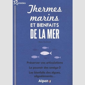 Thermes marins et bienfaits de la mer