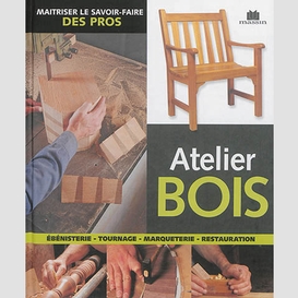 Atelier bois