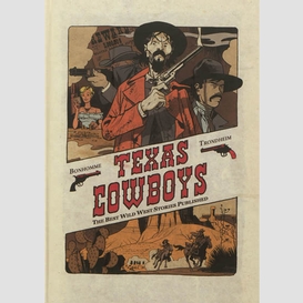 Texas cowboys t.1