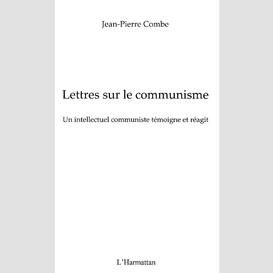 Lettres sur le communisme