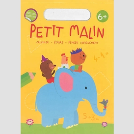 Petit malin (elephant +6ans)