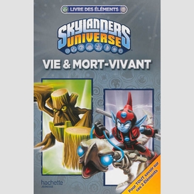 Skylanders livre des elements vie mort-v