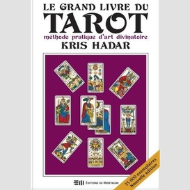 Grand livre du tarot (le)