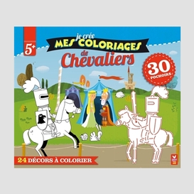 Je cree mes coloriage de chevaliers