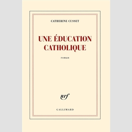 Une education catholique