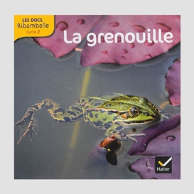 Grenouille (la) cycle 2