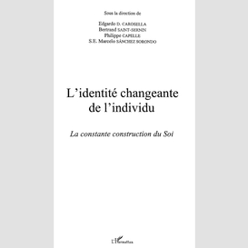 L'identité changeante de l'individu