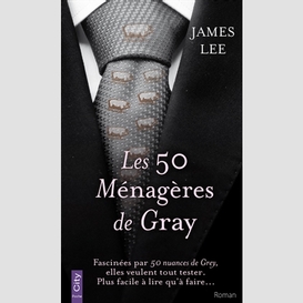 50 menageres de gray (les)