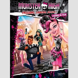 Monster high frissons camera action