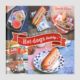 Hot-dog factory