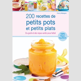 200 recettes petits pots et petits plats