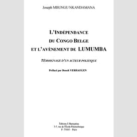 L'indépendance du congo belge et l'avènement de lumumba