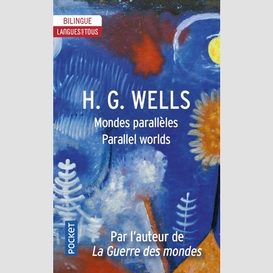 Mondes paralleles - parallel worlds