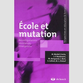 Ecole et mutation