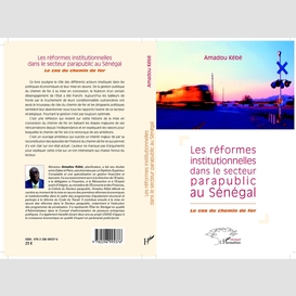 Réformes institutionnelles dans le secteur parapublic au sénégal