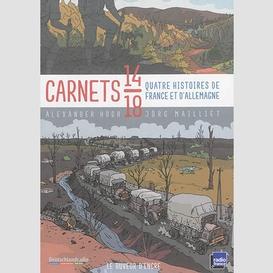 Carnets 14-18 quatre histoire de france
