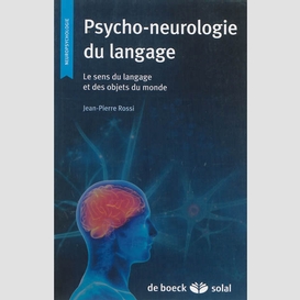 Psycho-neurologie du langage