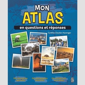 Mon atlas en questions et reponses