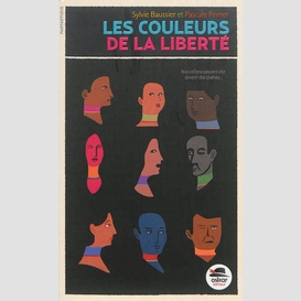 Couleurs de la liberte (les)