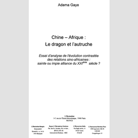 Chine - afrique: le dragon et l'autruche