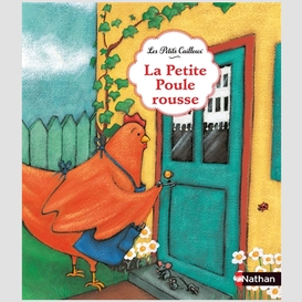 Petite poule rousse (la)