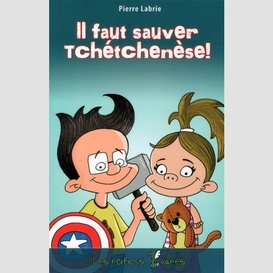 Il faut sauver tchetchenese