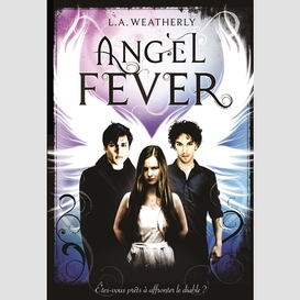 Angel fever t3