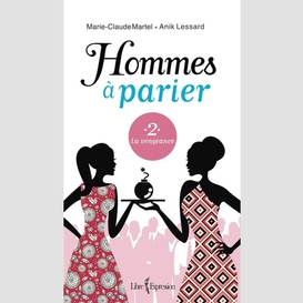 Hommes à parier, tome 2