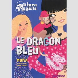 Dragon bleu (le)