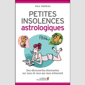 Petites insolences astrologiques