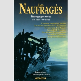 Naufrages (les)-temoignages vecus