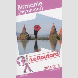 Birmanie myanmar 2014-2015