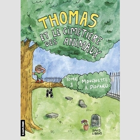 Thomas et le cimetiere des animaux t1