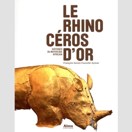 Rhinoceros d'or (le)
