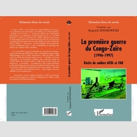 La première guerre du congo-zaïre (1996-1997)