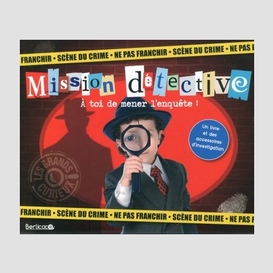 Mission detective