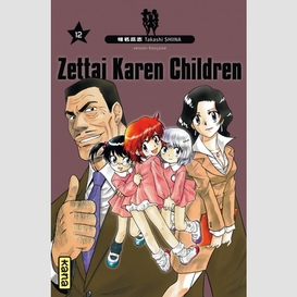 Zettai karen children 12