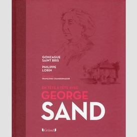 En tete a tete avec george sand