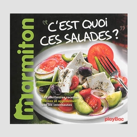 Marmiton c'est quoi ces salades