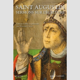 Saint augustin sermons sur l'ecriture