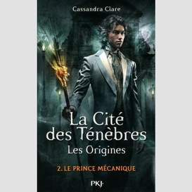 Cite tenebres origines t02 prince mecani